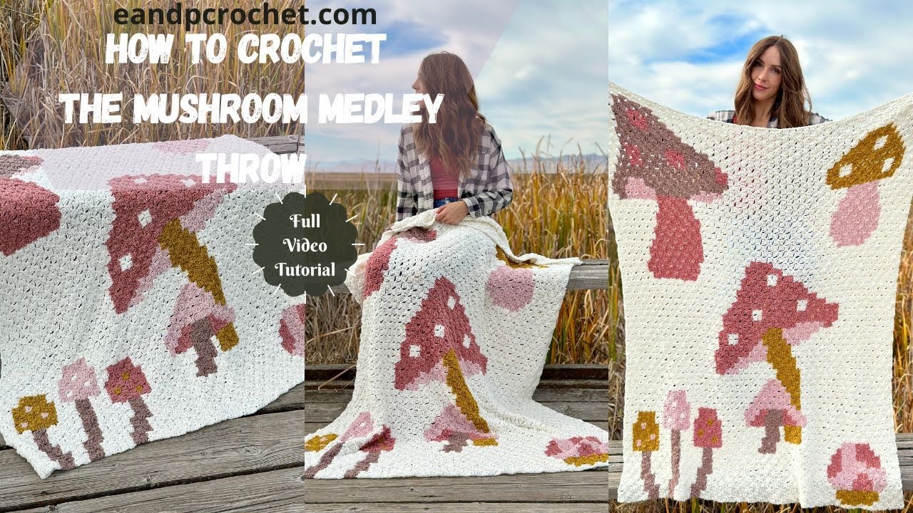How To Crochet A Whimsical Mushroom Blanket- The Mushroom Medley Throw