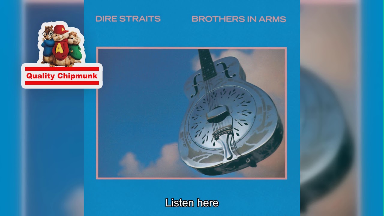 Dire Straits - Money For Nothing [Quality Chipmunk]
