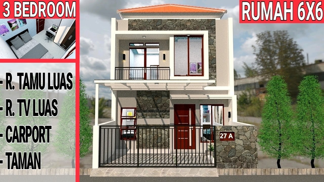 Rumah Minimalis 6x6 Meter 2 Lantai Dengan 3 Kamar Tidur