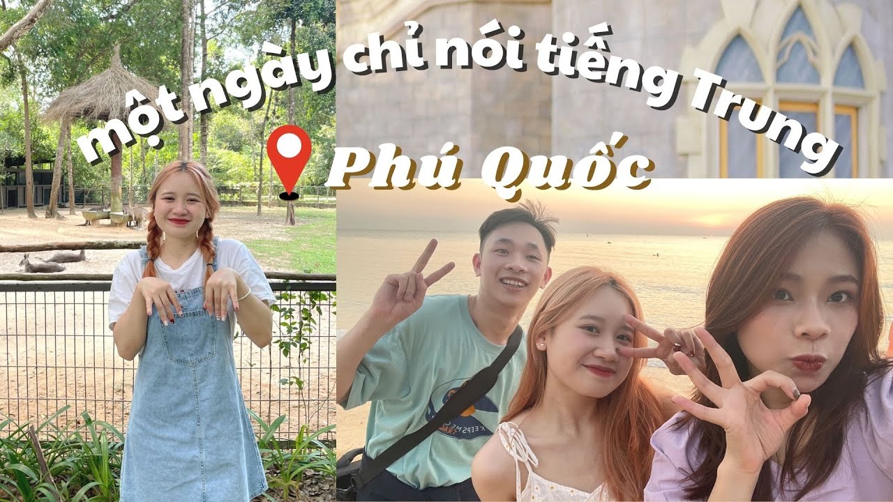 #73// MỘT NGÀY CHỈ NÓI TIẾNG TRUNG ở Phú Quốc 🏝 Thăm vườn thú Vinpearl Safari 🐯🦁🦒🐒