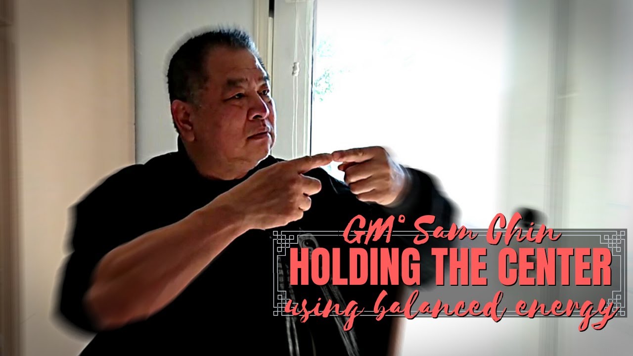 Holding The Center | Zhong Xin Dao I Liq Chuan