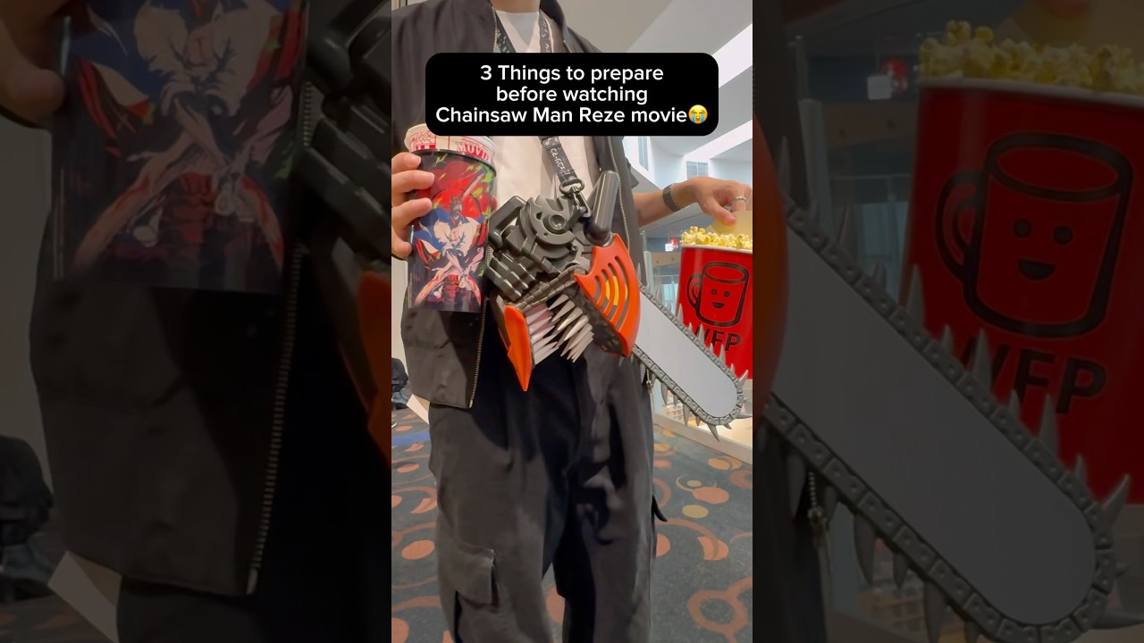 Must prepare before watching Global release of Chainsaw Man Reze😂#chainsawman #reze #globalrelease
