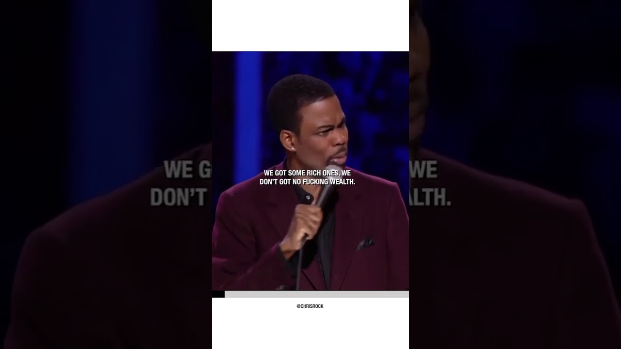 Chris rock..Rich vs wealthy