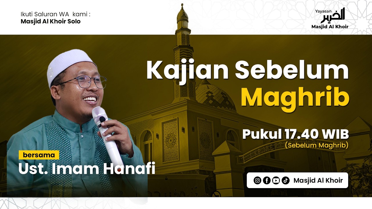 Kajian Spesial Ramadhan | Ust Imam Hanafi