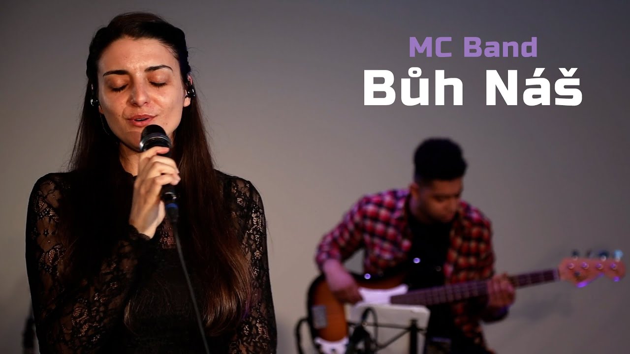 Bůh Náš | MC Band (live session)