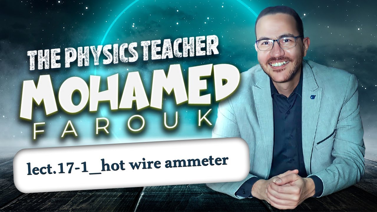 lect.17-1_hot wire ammeter
