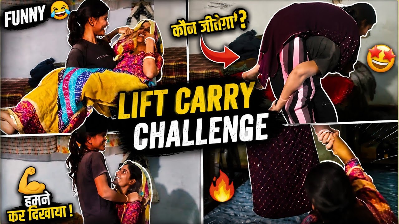 LiFT CARRY Chelenge And shoulder Ride ch
