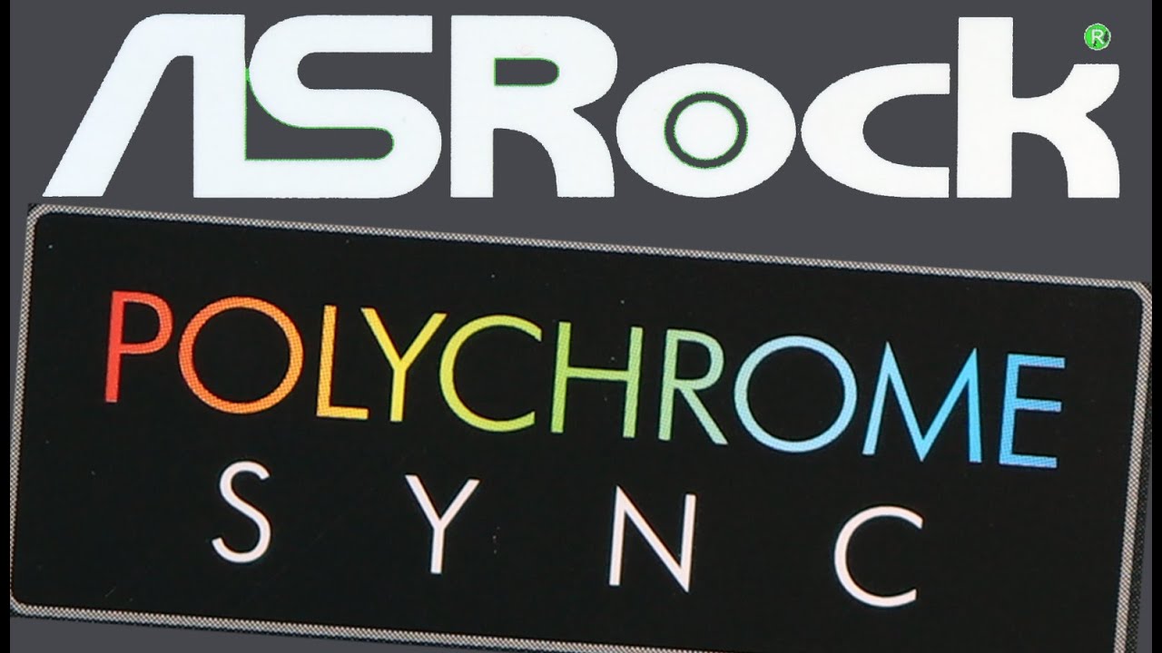 Using ASROCK Polychrome Sync software for Motherboard RGB control