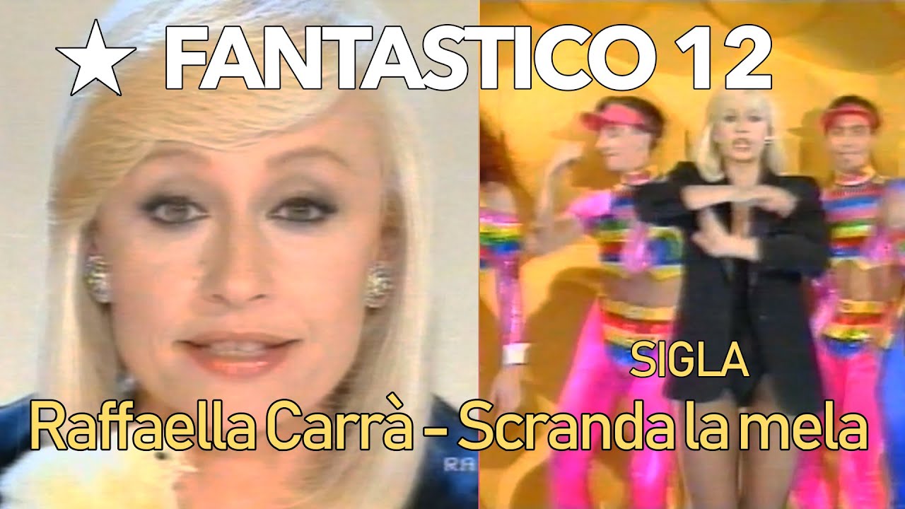 FANTASTICO 12 (1991)  SIGLA APERTURA SGRANDA LA MELA