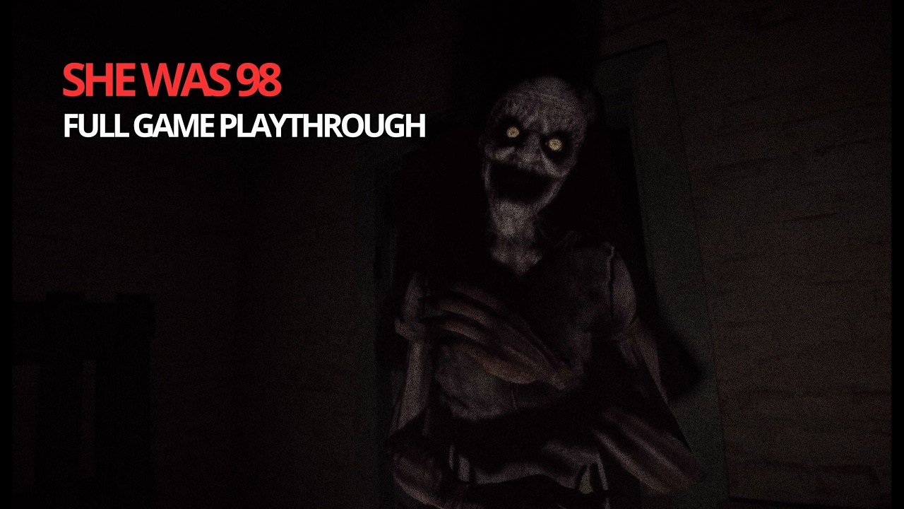 SHE WAS 98 - I SOILED MYSELF PLAYING THIS!!! | Full Game Walkthrough (No Commentary)