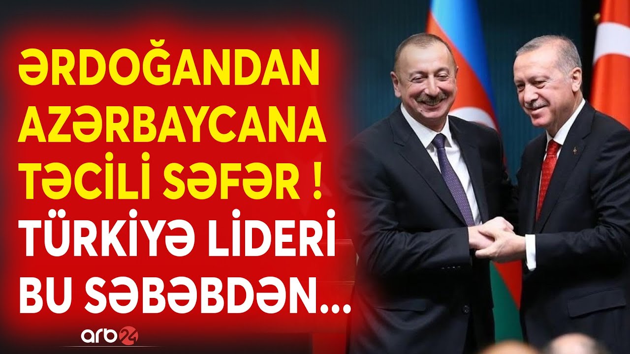 SON DƏQİQƏ! Ərdoğandan Azərbaycana KRİTİK SƏFƏR - Türkiyə lideri BU SƏBƏBDƏN gəlir - TARİXİ GÖRÜŞ...