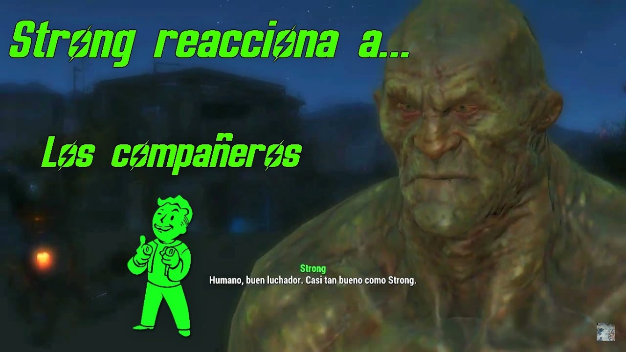 Strong reacciona a los compañeros / Fallout 4