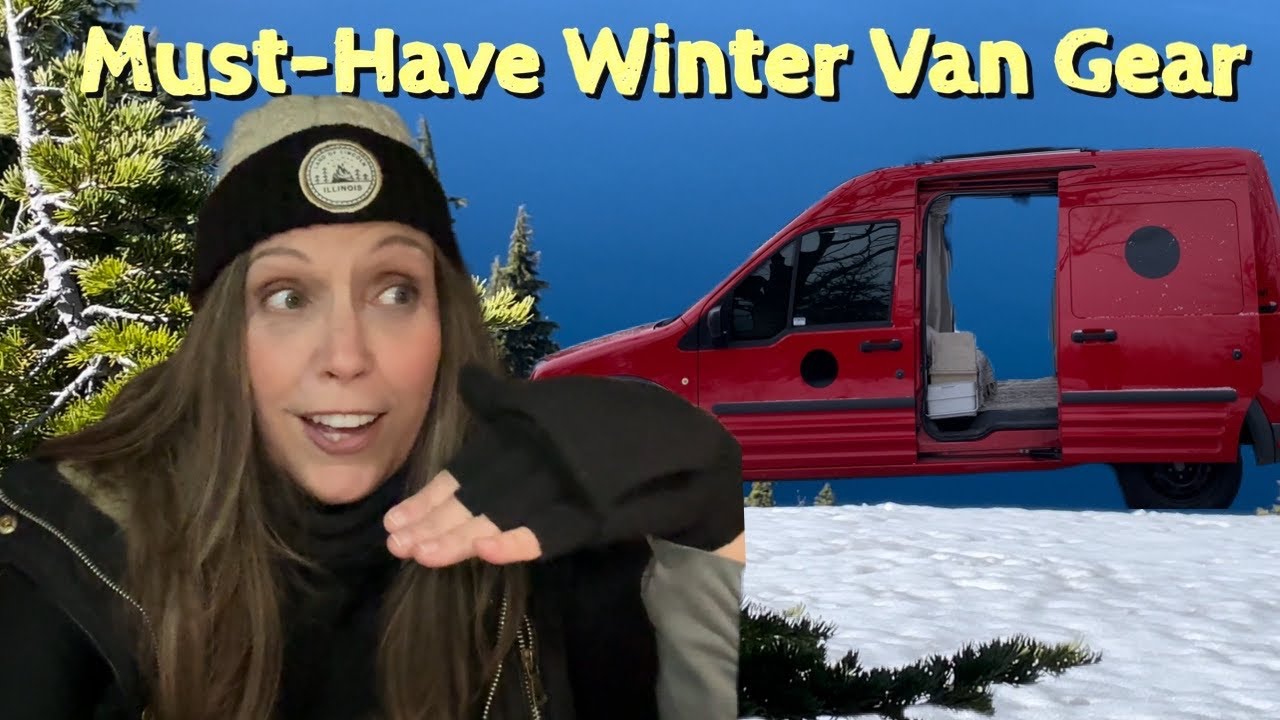 Van Life: Must-Have Winter Van Gear That Can Save You!