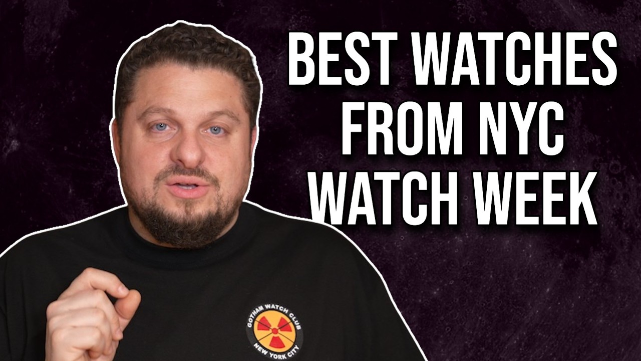 Мой выбор лучших часов с NYC Watch Week 2025