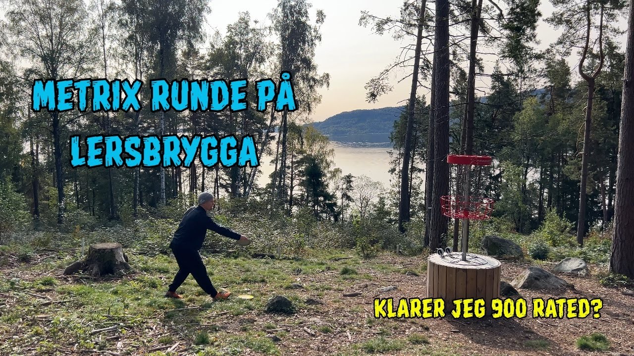 Disc golf Metrix runde på Lersbrygga - Sande .