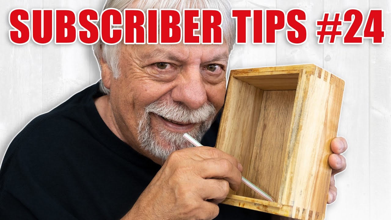 Subscriber Submitted Woodworking Tricks & Tips  - Episode 24