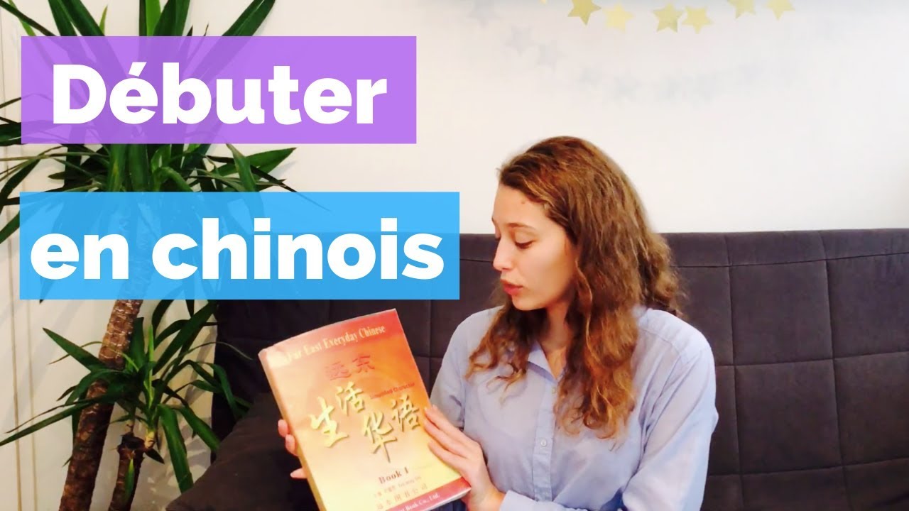 Apprendre le chinois pour débutant 📖