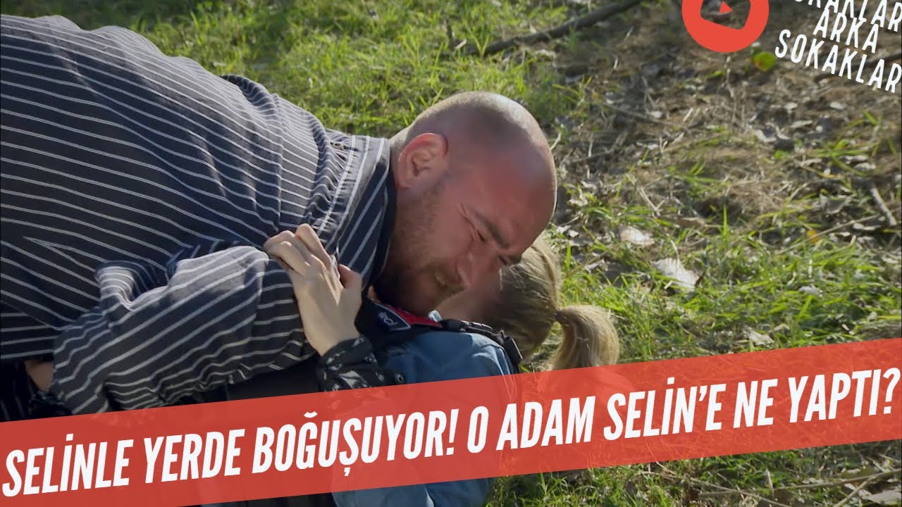 Selinle Yerde Boğuşuyor! O Selin'e Ne Yaptı? 528. Bölüm