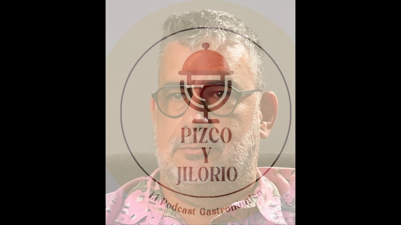Pizco y Jilorio El Podcast Gastronómico con el Maestro Ronero Paco 