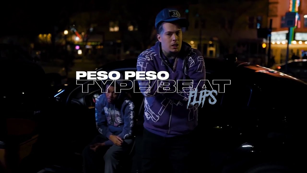 [FREE] Peso Peso Type Beat 