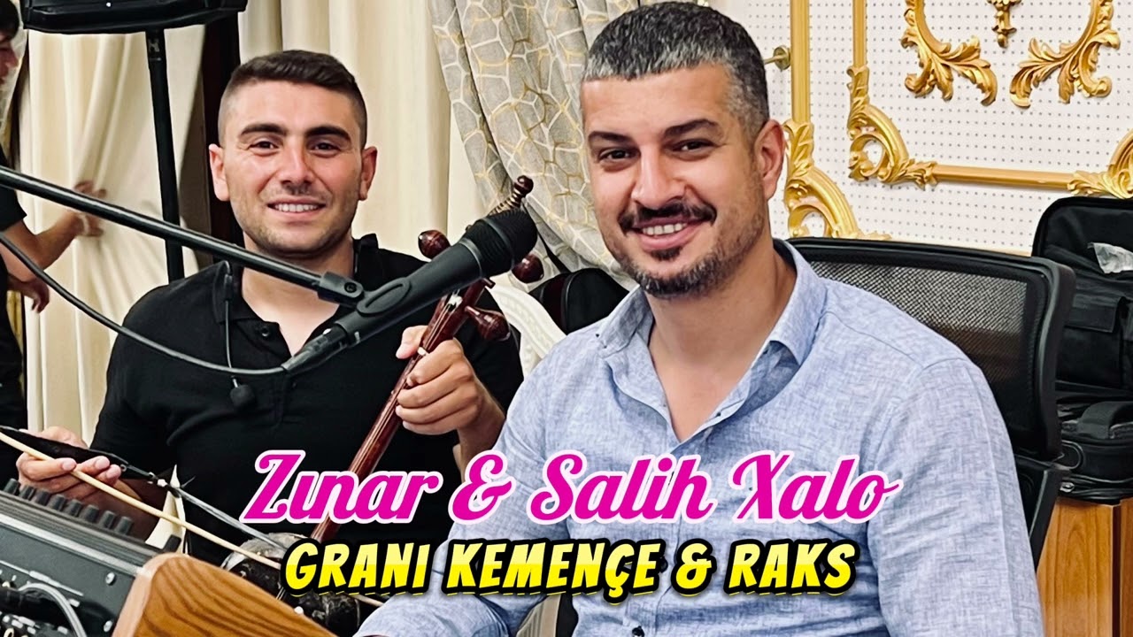 Zınar & Salih Xalo / Kemençe Grani Ve Raks