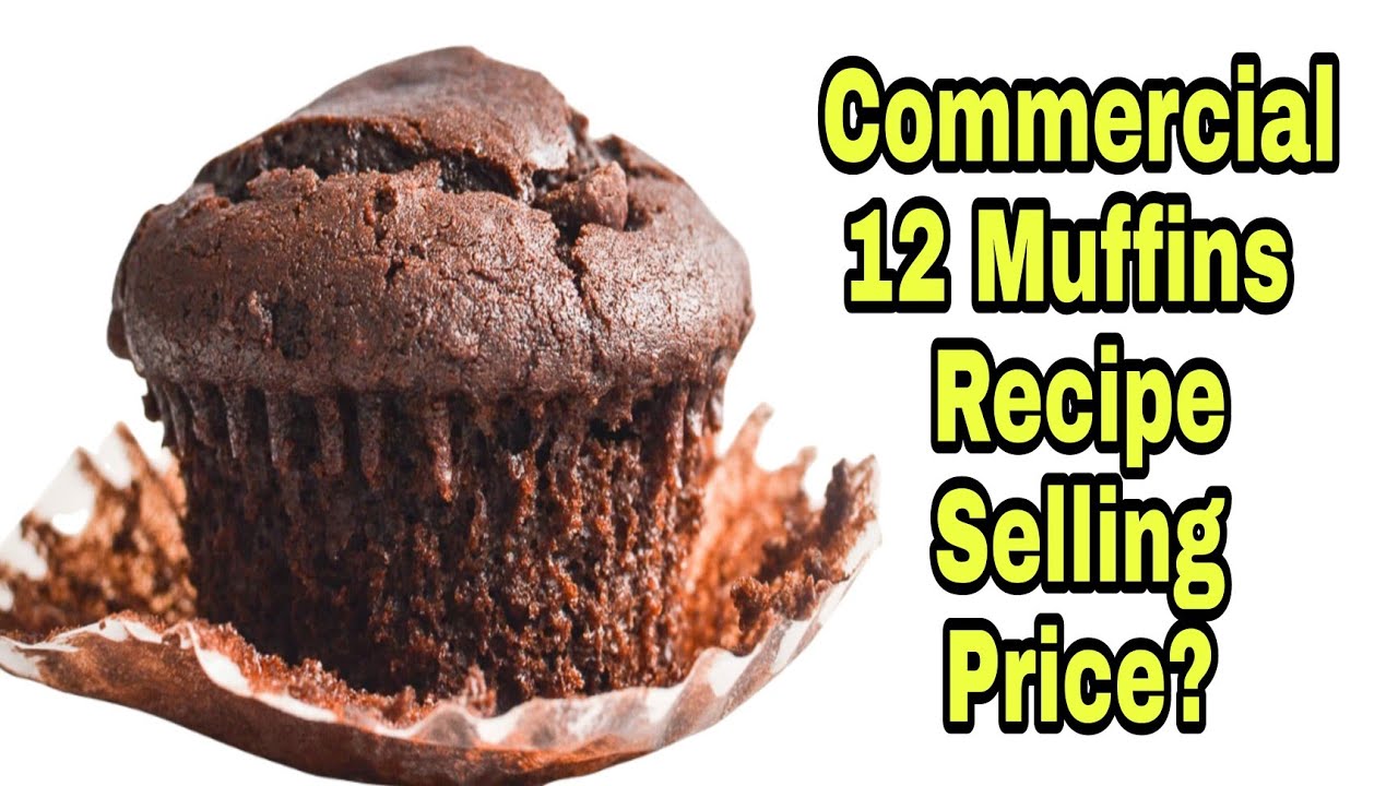 Commercial Chocolate Muffins | विकण्यासाठी Muffins कसे तयार करायचे ? योग्य प्रमाणात |Muffins Recipe