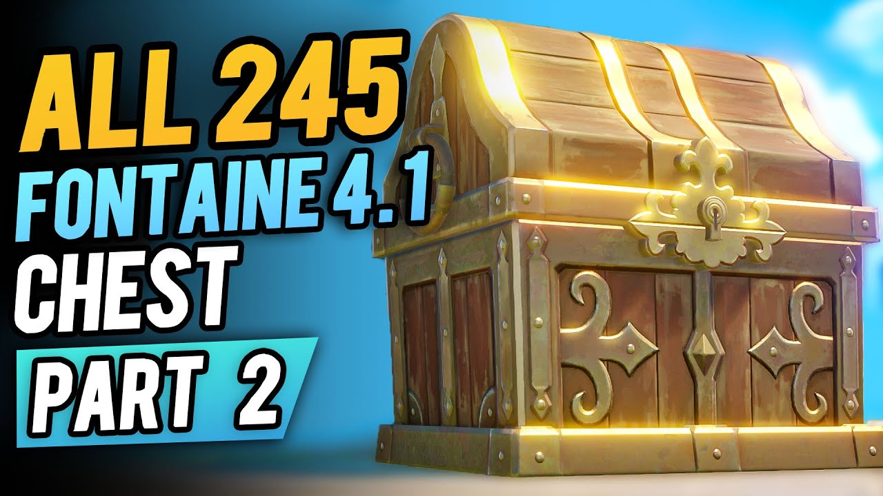 All 245 Fontaine Chest Location  (Part 2) | Genshin Impact 4.1
