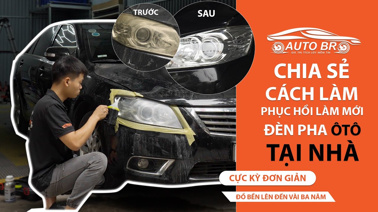 L&Agrave;M MỚI Đ&Egrave;N PHA &Ocirc;T&Ocirc; TẠI NH&Agrave; CỰC KỲ ĐƠN GIẢN V&Agrave; HIỆU QUẢ