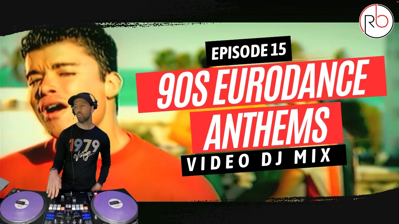 Video DJ Mix – Ep 15: 90s Eurodance Anthems | Ultimate Club Mix | Rhythm and Beats DJ Services