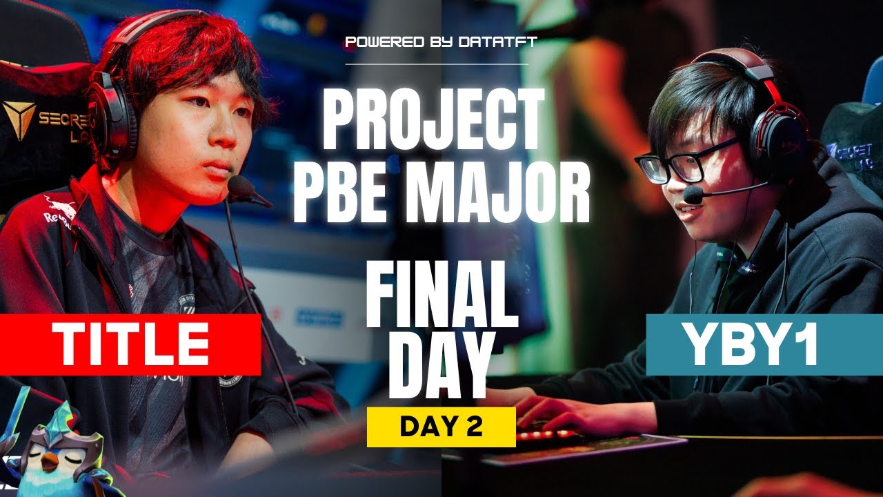 PROJECT PBE MAJOR Set 15 | FINAL DAY | ALL GAMES