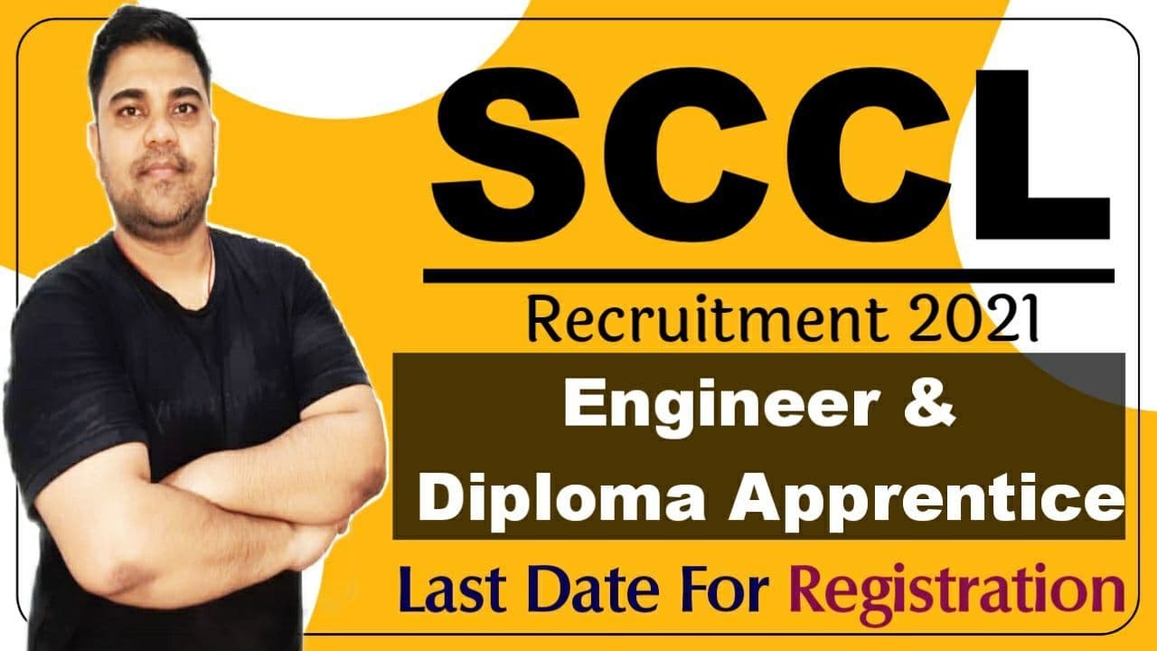 SCCL | SCCL Graduate & Diploma Appprentiship Vacancy 2021-22 | Selection Procedure | NO FEES