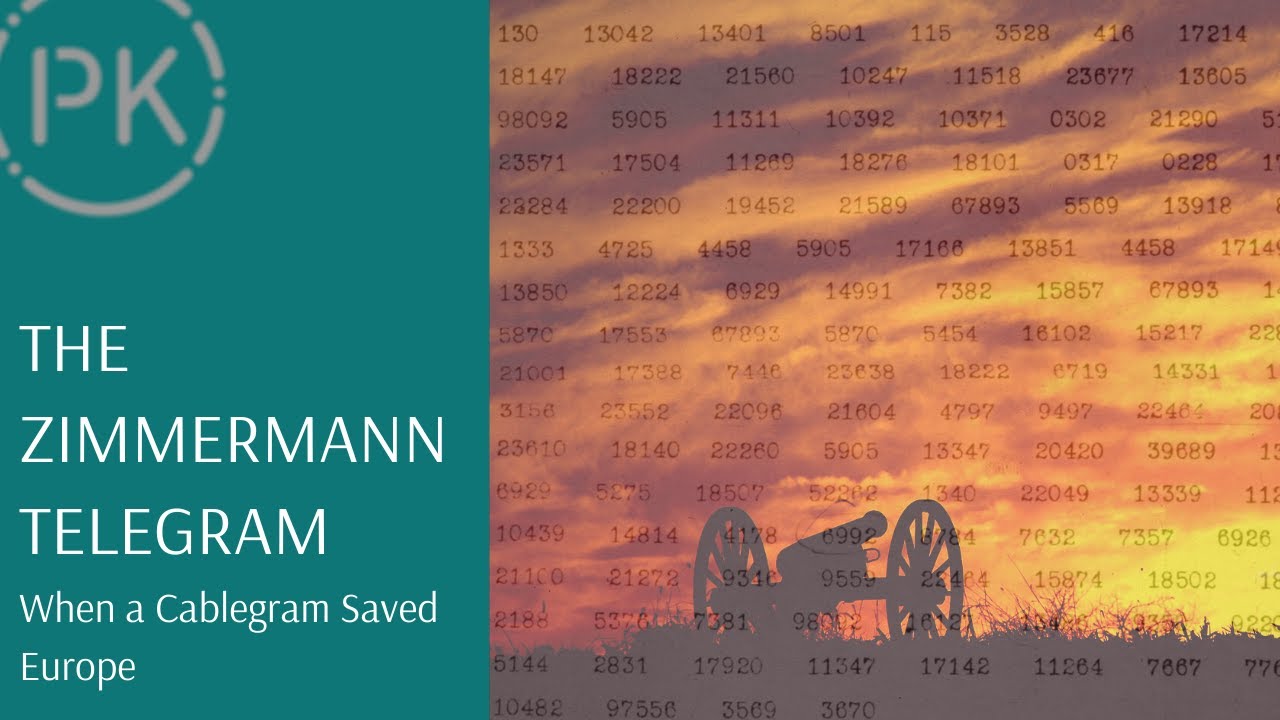 The Zimmermann Telegram: When a Cablegram Saved Europe