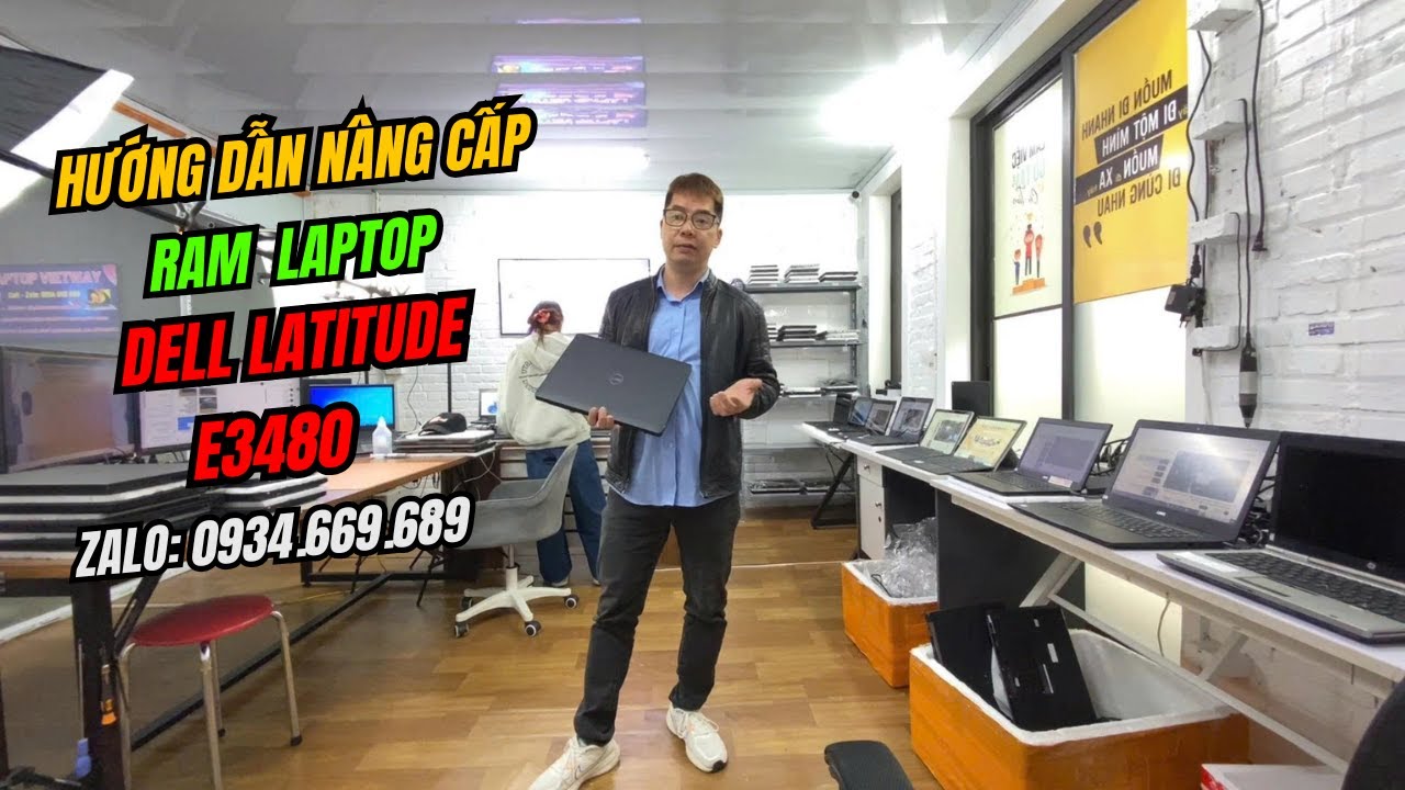 Hướng dẫn chi tiết cách nâng cấp RAM Laptop Dell Latitude E3480.