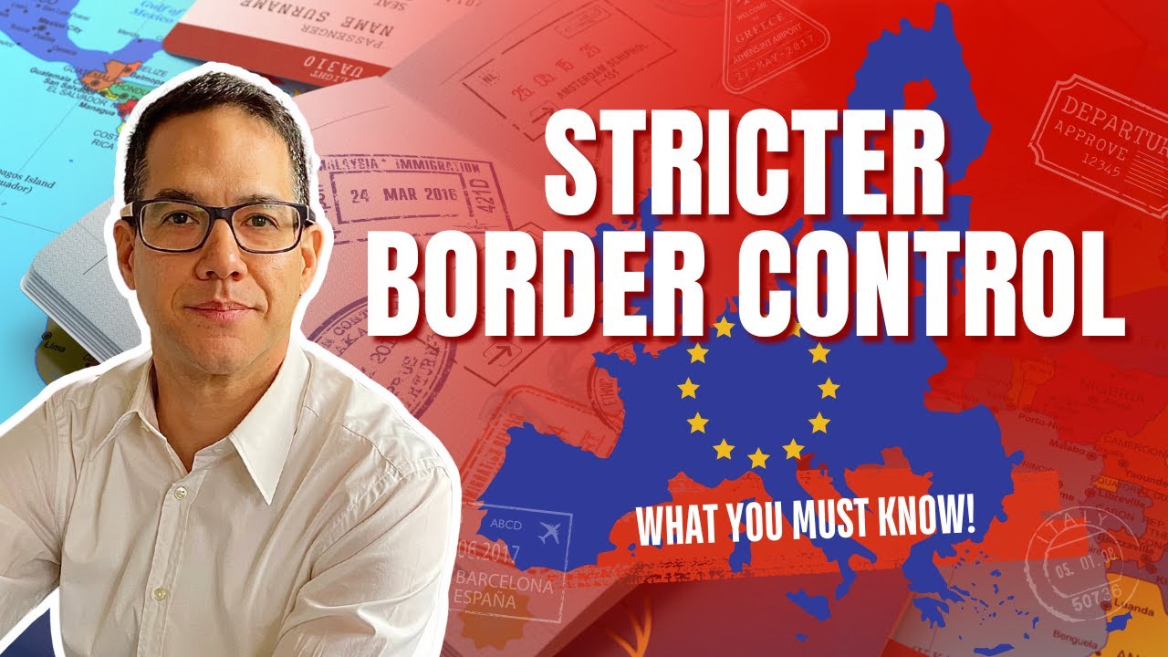 EU Border Control Is Changing: What Expats Need to Know (No More Passport Stamps!)