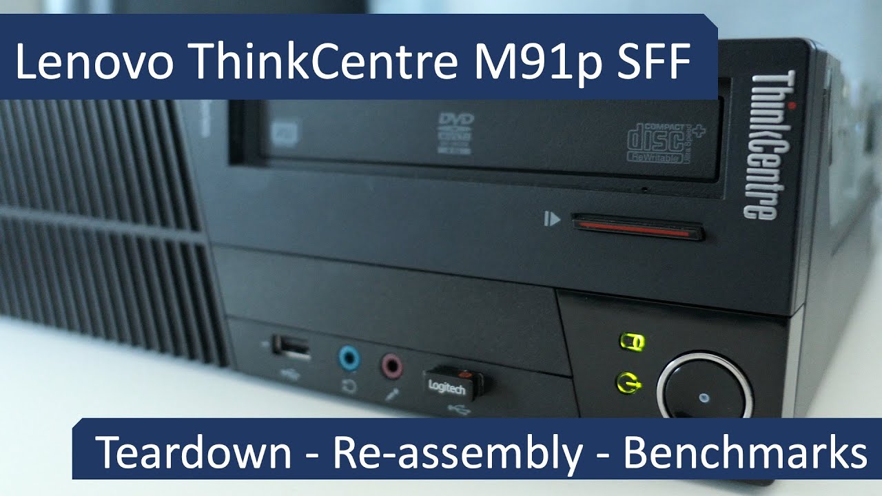 Lenovo ThinkCentre M91p SFF — разборка, сборка и тесты