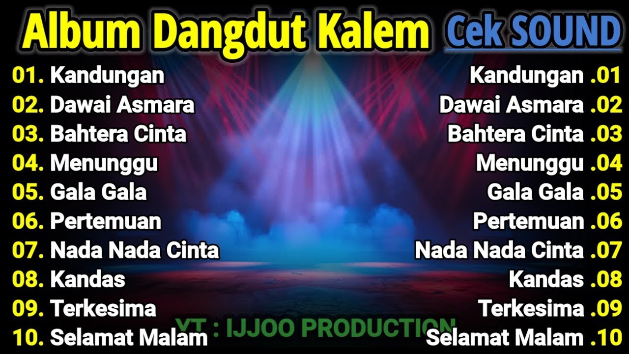 ALBUM YANG BANYAK DI CARI!!! CEK SOUND DANGDUT KALEM FULL BASS SUARA JERNIH BASS EMPUK DAN GLERR!