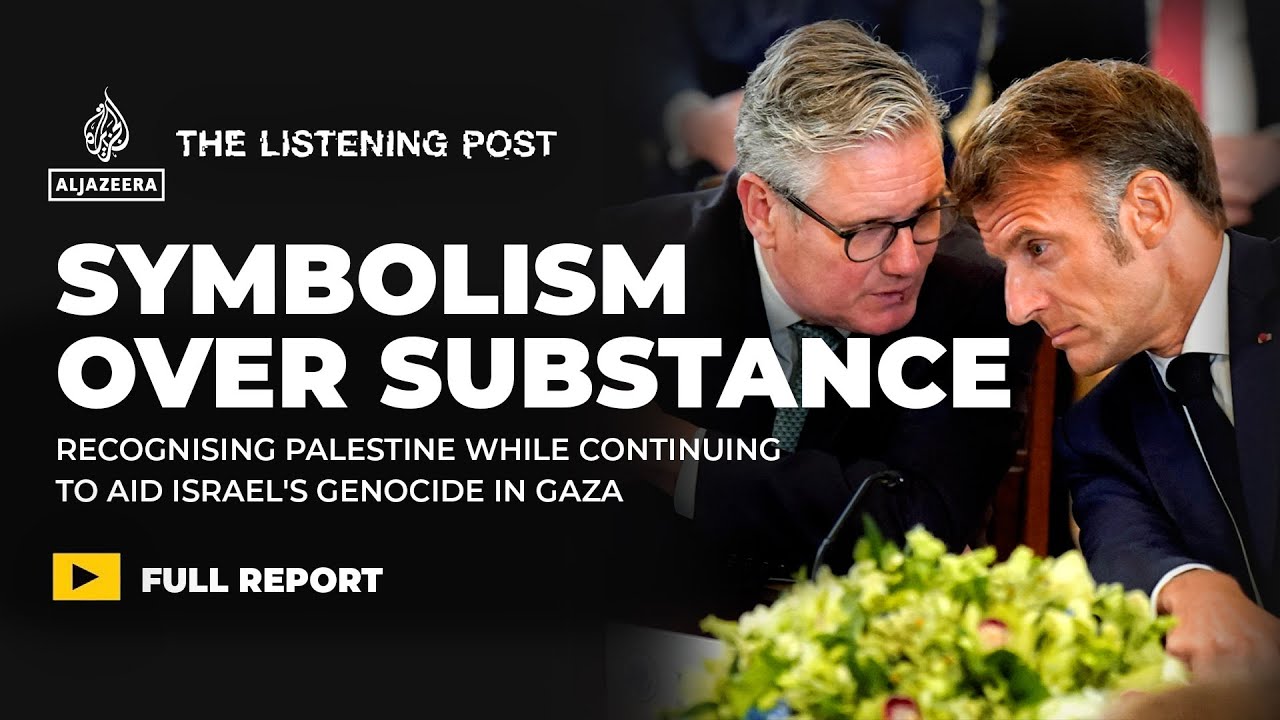 Why recognising Palestine will not end Israel's rampage | The Listening Post