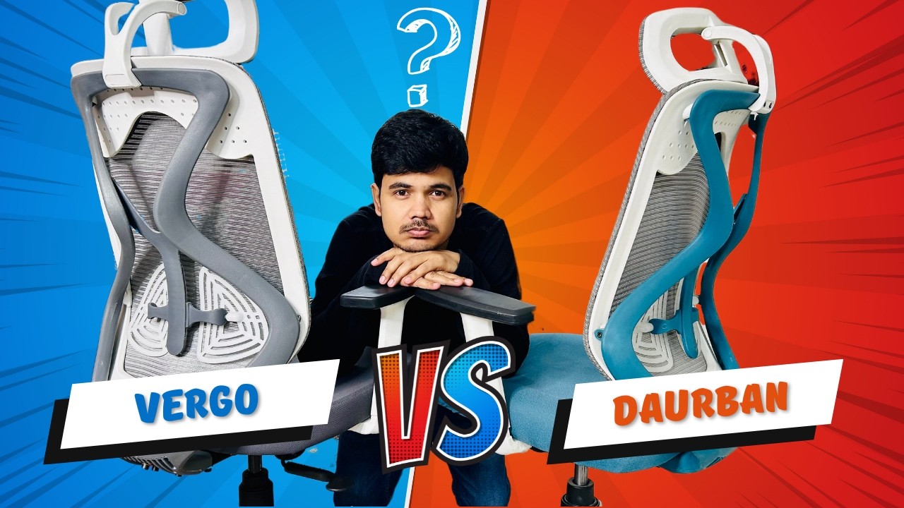 Vergo vs Da Urban, Which One is a Better Ergonomic Chair? Watch Before Buying