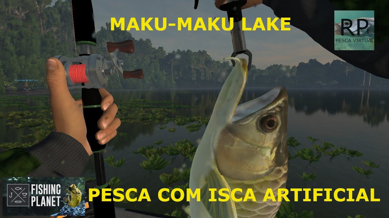 FISHING PLANET// MAKU -MAKU LAKE # PESCA COM ISCA ARTIFICIAL