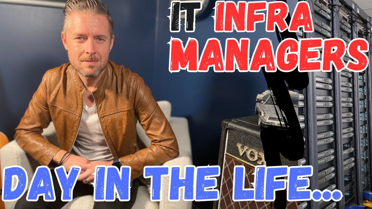 Day in the Life of a IT Infrastructure Manager [What do they do?]