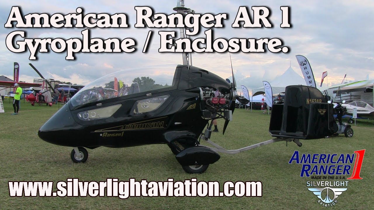 American Ranger AR 1, Gyrocopter, Enclosure, Hill Country Gyro's, Silverlight Aviation.