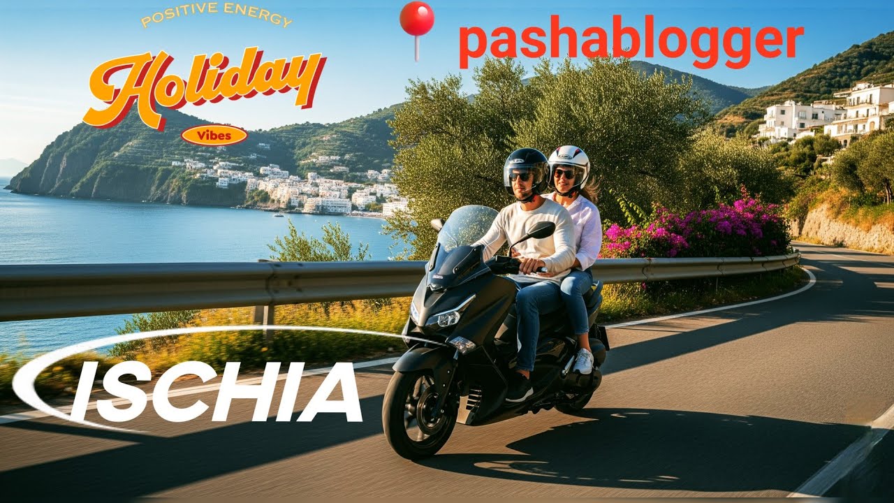 A ISCHIA SI MANGIA SI BEVE E SI FISCHIA🛵🍝
