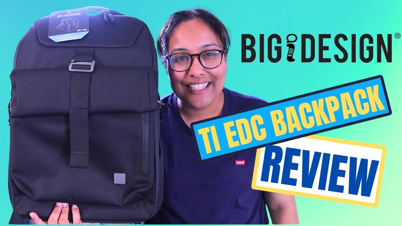 BIG IDEA DESIGN TI BACKPACK - REVIEW