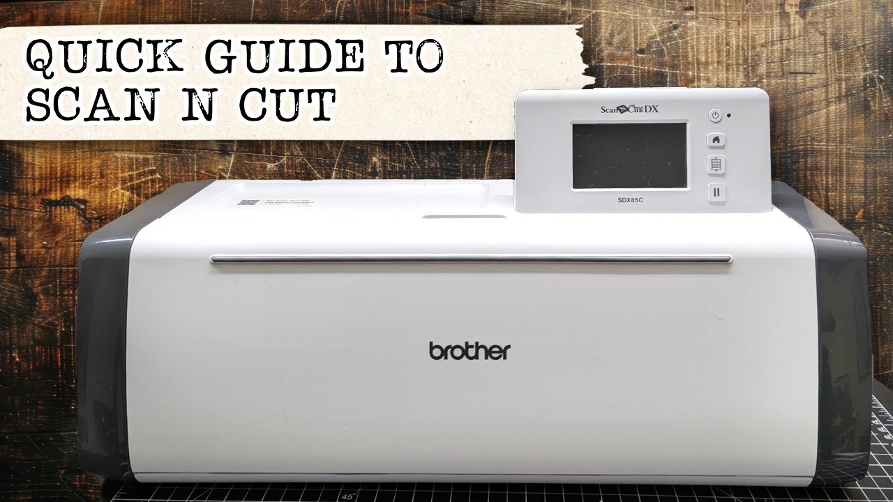 Using Brother Scan N Cut for Junk Journal Printables | My Quick Guide to the Scan N Cut SDX85