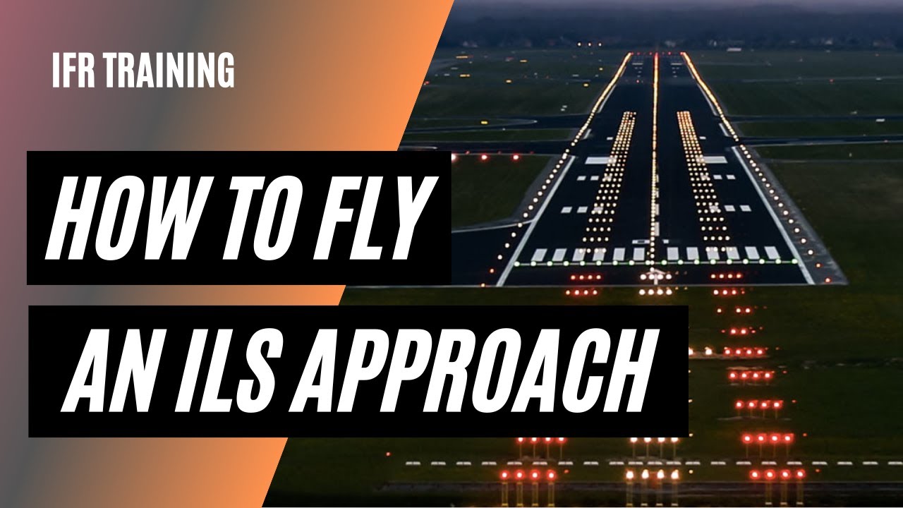 How to Fly an ILS Approach | Glideslope Intercept | Approach Clearance