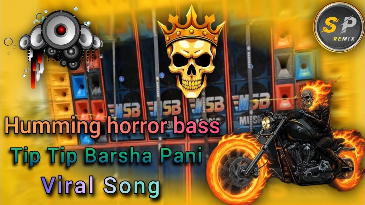 Tip tip barsha pani||Humming Bass||Bollywood special Humming baass viral song||SP Musical studio 🎧