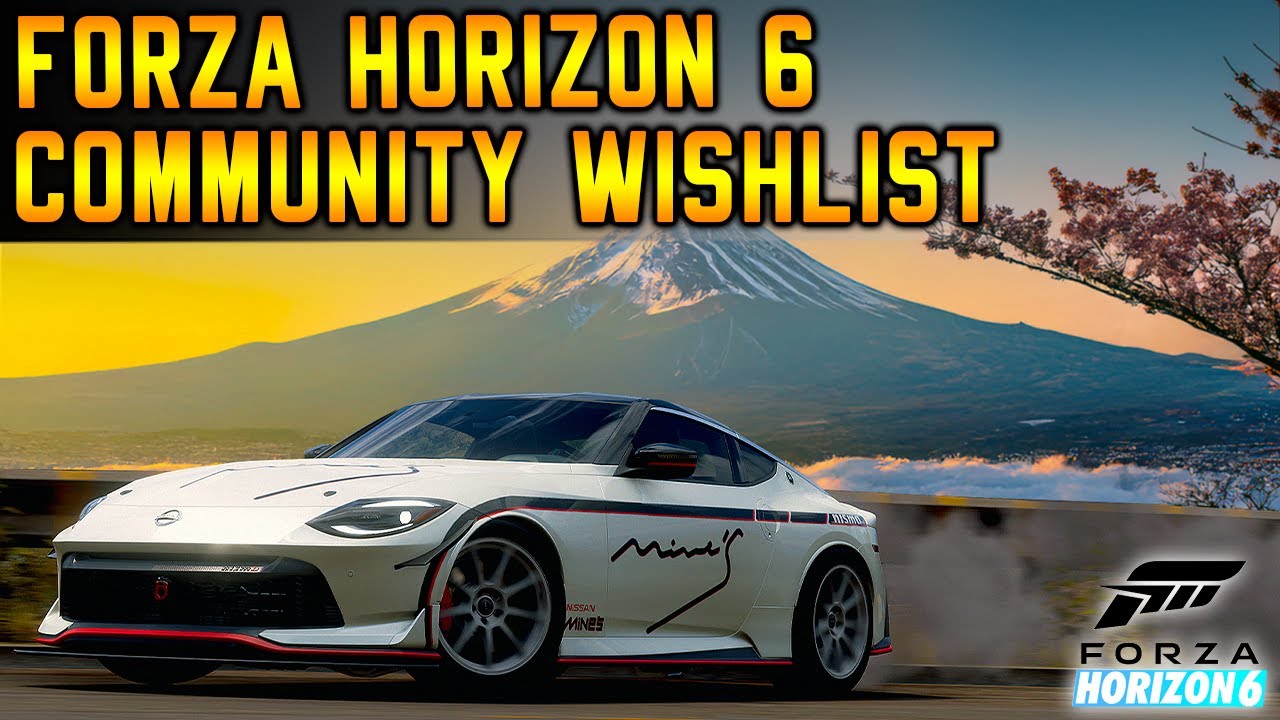 Большой список пожеланий для Forza Horizon 6 | Более 50 функций, которые сообщество хочет увидеть