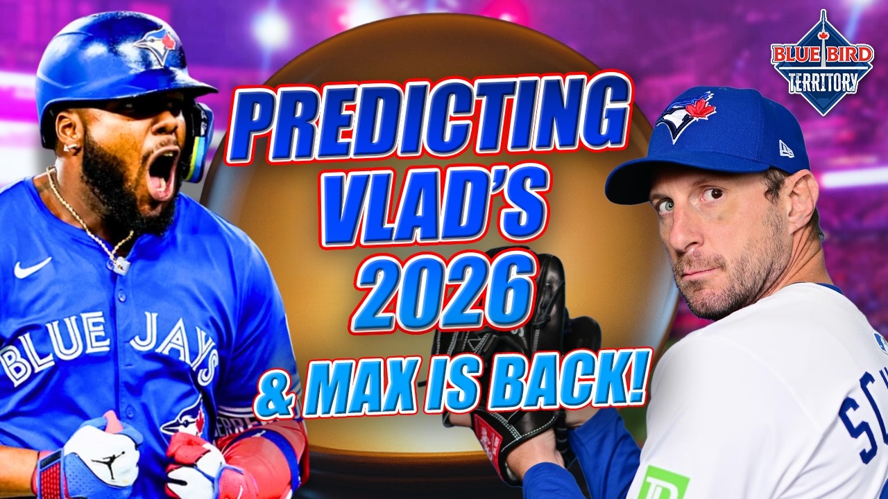 Vladimir Guerrero Jr. Predictions, Plus Max Scherzer Returns | Blue Bird Territory