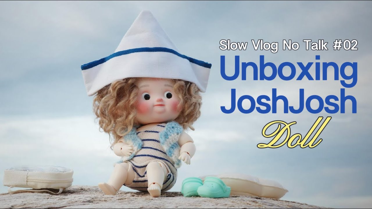 ASMR Unboxing: JoshJosh Doll(BJD) | Slow Vlog No Talk #02 | Nicest Doll Time