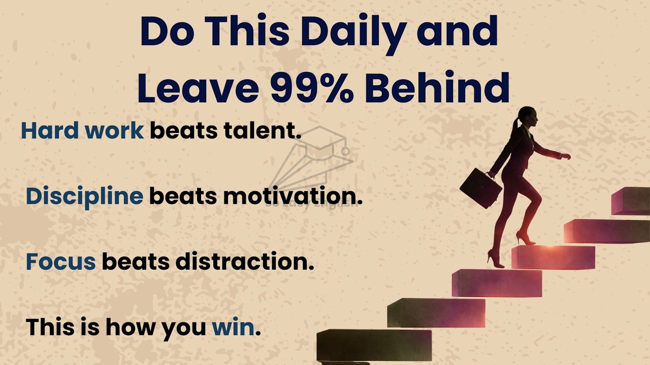 Do This Daily and Leave 99% Behind. Train English Listening Skills with Motivational Stories
